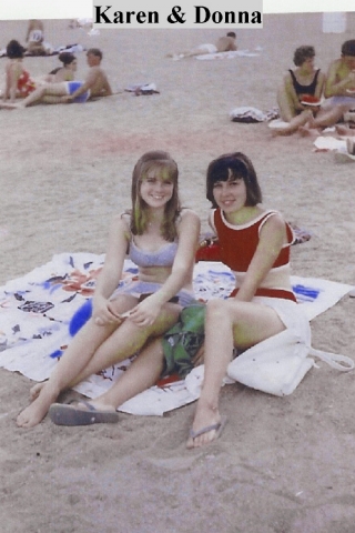God, no wonder I loved high school.  Karen and Donna on the beach.